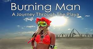 "Burning Man: A Journey Through The Playa" BURNING MAN ORIENTATION
