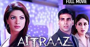 अक्षय कुमार करीना की मूवी| Aitraaz Full Movie [HD] | Akshay Kumar | Priyanka Chopra | Kareena Kapoor