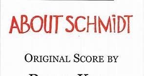 Rolfe Kent - About Schmidt (Original Score)