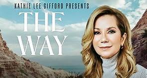 Kathie Lee Gifford Presents: The Way (2022) Full Movie | Moving Stories From the Bible