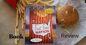 Fast Food Nation by Eric Schlosser | Book Review 🍔