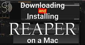 How to Download and Install the REAPER DAW on a Mac