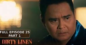 Dirty Linen Full Episode 25 - Part 1/2 | English Subbed