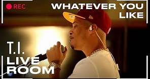 T.I. - "Whatever You Like" captured from The Live Room
