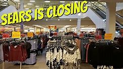SEARS IS CLOSING SALE! ON EVERYTHING STORE WALK THROUGH JUNE 2019