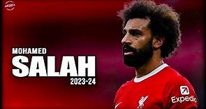 Mohamed Salah ◖ The Arab Warrior◗ 12 Goals 2023-24 ∣ HD