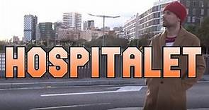 HOSPITALET DE LLOBREGAT | España 🇪🇸