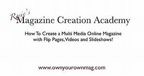 How To Create An Online Magazine with Videos In It!