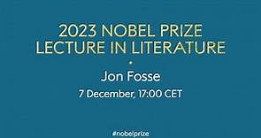 2023 Nobel Prize lecture in literature | Jon Fosse