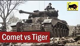 Comet Tank vs Tiger Tank | April 1945 | Tank Duel