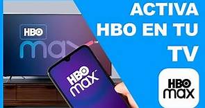 ✅COMO ACTIVAR HBO MAX EN TV