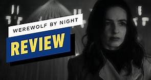 Werewolf by Night Review