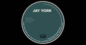Jay York - Walk [CROWN]