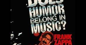 Frank Zappa - What's New in Baltimore? (Does Humor Belong in Music Original CD)