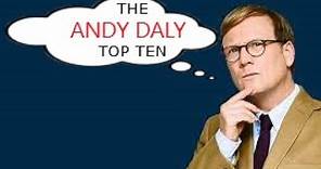 THE ANDY DALY TOP TEN - Comedy Bang! Bang! character debuts w SCOTT AUKERMAN - the whole 7 hours!