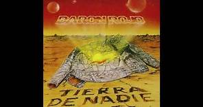 BARÓN ROJO - Tierra De Nadie (Álbum Competo 1987)