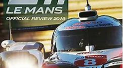 24h Le Mans Official Review 2019