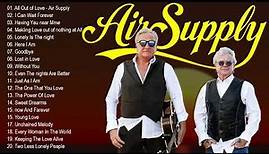 Air Supply Best Songs (Top 20) - Air Supply Greatest Hits Full Album 2022