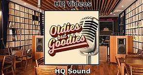 Oldies but Goodies HD Gray Videos Playlist
