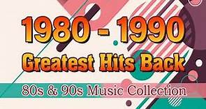 Greatest Hits Golden Oldies 🎶 80s & 90s Best Songs 🎶 Old School Music ...