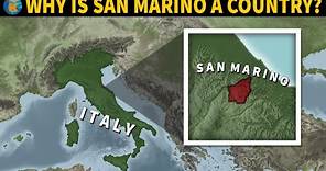Why is San Marino a country? - History of San Marino in 12 Minutes