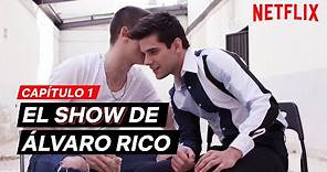 POR QUÉ VER ÉLITE 3 | El Show de ÁLVARO RICO Ep 1 | Netflix España