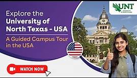 University of North Texas - USA | A Guided Campus Tour.