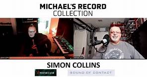 Simon Collins Talks eMolecule, Sound of Contact, and Solo Works