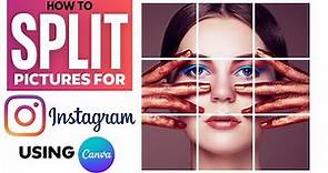How to Split Images for Instagram Grid in Canva