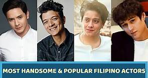 Most Handsome & Popular Filipino Actors (2021) | TOP 12