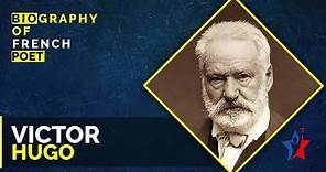 Victor Hugo Biography in English