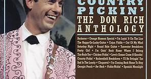 Don Rich & The Buckaroos - Country Pickin' - The Don Rich Anthology