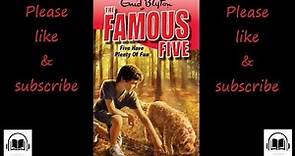 The Famous Five Five have plenty of fun by Enid Blyton full audiobook #14