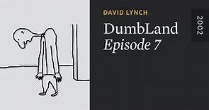 DUMBLAND: Episode 7