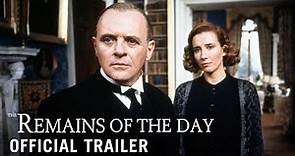 THE REMAINS OF THE DAY - Official Trailer (HD)