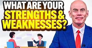 WHAT ARE YOUR STRENGTHS AND WEAKNESSES? (The 3 BEST SAMPLE ANSWERS to this JOB INTERVIEW QUESTION!)
