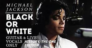 Michael Jackson ― Black or White [Guitar & Vocals Only]