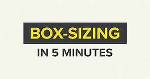 The Box-Sizing Property Explained in 5 Minutes