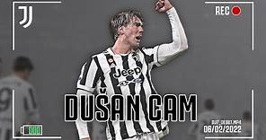 DUŠAN CAM 📹 | All Eyes on Dušan Vlahović's Debut and first Juventus ...