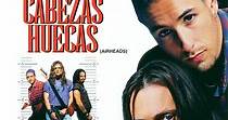 Cabezas Huecas - película: Ver online en español
