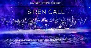 HANSON - STRING THEORY - Siren Call (Full Song)