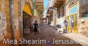MEA SHEARIM, JERUSALEM: From Mahane Yehuda Market to the Ultra-Religious district
