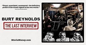 Burt Reynolds: The Last Interview | MOVIE TRAILER