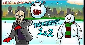 Jack Frost | Jack Frost 2 - The Cinema Snob