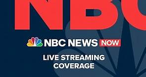 Watch NBC News NOW Live - June 1