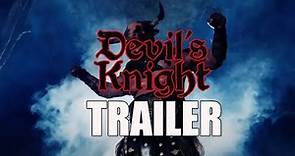 DEVIL'S KNIGHT Official Trailer 2022 Fantasy Horror