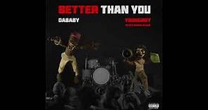 DABABY x NBA YOUNGBOY - BETTER THAN YOU (FULL ALBUM)