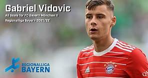 Gabriel Vidovic: Bayerns kommender Star? | All Goals 2021/22 | Regionalliga Bayern
