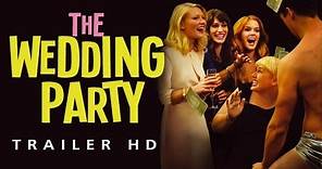 The Wedding Party - Trailer italiano