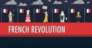 The French Revolution: Crash Course World History #29